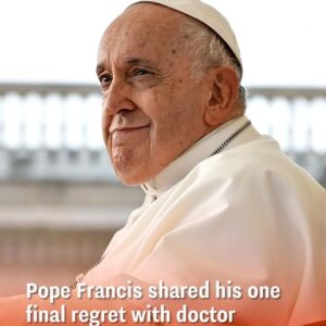Pope Francis shared his one final regret with doctor moments
