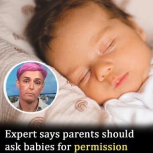 Expewrt says parents should ask babies for