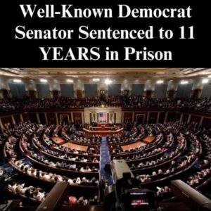 Well-Known U.S. Politician Sentenced to 11 Years in Prison Following Corruption Conviction Well-Known U.S. Politician Sentenced to 11 Years in Prison Following Corruption Conviction