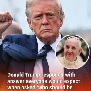 Trump Suggests Himself as the Next Pope in Surprising Response