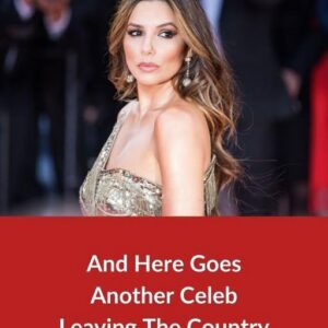 And Here Goes Another Celeb Leaving The Country With Her Family And Here Goes Another Celeb Leaving The Country With Her Family