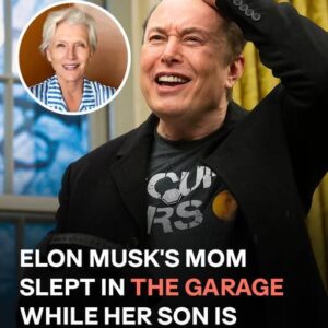 Elon Musk’s Mother Had to Sleep in a ‘Garage’ When Visiting Her Son with a 5.7B Fortune Elon Musk’s Mother Had to Sleep in a ‘Garage’ When Visiting Her Son with a 5.7B Fortune