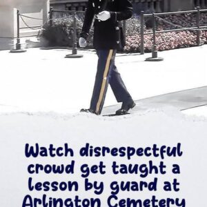 Guard at Arlington Cemetery Issues Stern Reminder About Visitor Etiquette Guard at Arlington Cemetery Issues Stern Reminder About Visitor Etiquette