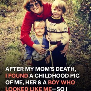 After Mom’s Death, Son Accidentally Finds His Childhood Pic with Her and Boy Who Looks Like Him — Story of the Day After Mom’s Death, Son Accidentally Finds His Childhood Pic with Her and Boy Who Looks Like Him — Story of the Day