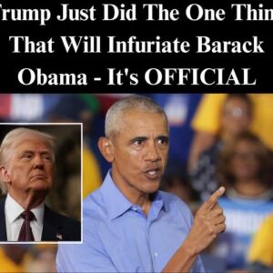 Trump Just Did The One Thing That Will Infuriate Barack Obama Trump Just Did The One Thing That Will Infuriate Barack Obama
