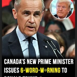 Tensions Rise as Canada’s New PM Mark Carney Confronts Trump Tensions Rise as Canada’s New PM Mark Carney Confronts Trump