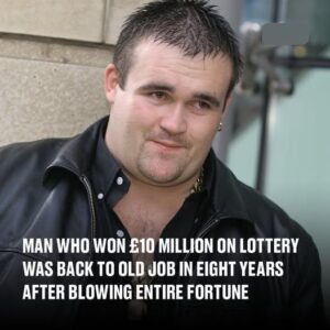 Man Who Won £10 Million Lottery Returned to Old Job Eight Years Later After Squandering Entire Fortune Man Who Won £10 Million Lottery Returned to Old Job Eight Years Later After Squandering Entire Fortune