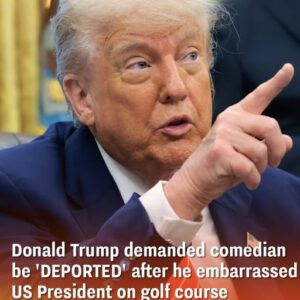 Trump Calls for Comedian’s Deportation After He Humiliates the US President on the Golf Course Trump Calls for Comedian’s Deportation After He Humiliates the US President on the Golf Course