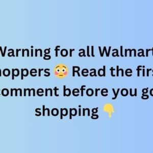 All Walmart Shoppers Should Read This Before They Go Shopping- Walmart Has Announced That They Are All Walmart Shoppers Should Read This Before They Go Shopping- Walmart Has Announced That They Are