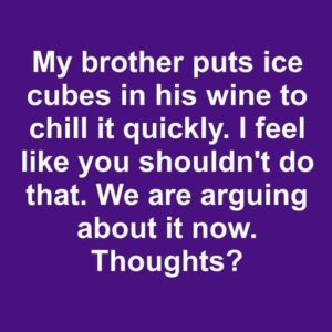 Should You Put Ice in Your Wine? Here’s the Truth Should You Put Ice in Your Wine? Here’s the Truth
