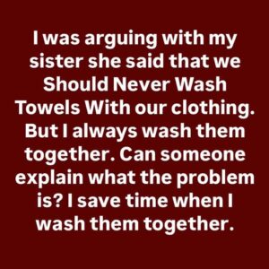 The Truth About Washing Towels and Clothes Together The Truth About Washing Towels and Clothes Together
