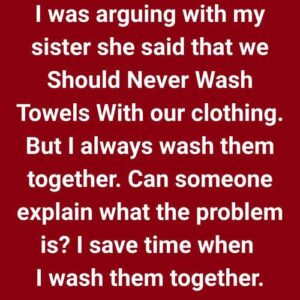 The Untold Truth About Washing Towels and Clothes Together The Untold Truth About Washing Towels and Clothes Together