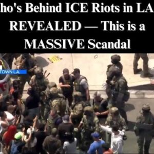 High-Profile Lawyer Reveals Key Player Behind ICE Riots in Los Angeles High-Profile Lawyer Reveals Key Player Behind ICE Riots in Los Angeles