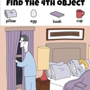 Look for the book, egg, cup, and pillow Look for the book, egg, cup, and pillow