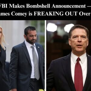 James Comey Complains About Patel, Bongino Reopening FBI Cases James Comey Complains About Patel, Bongino Reopening FBI Cases