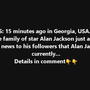 The family of star Alan Jackson just announced urgent news
