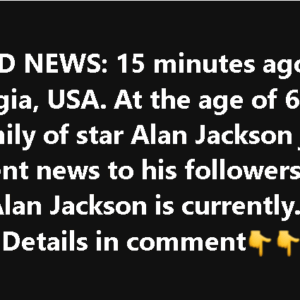 Alan Jackson Breaks His Silence at 66, A Heartbreaking Announcement About His Health Alan Jackson Breaks His Silence at 66, A Heartbreaking Announcement About His Health