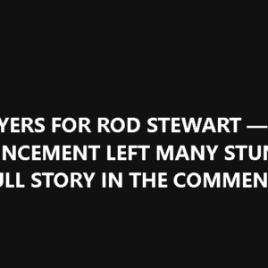 At 79, Rod Stewart Drops the Truth At 79, Rod Stewart Drops the Truth