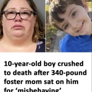 Boy, 10, Dies After Foster Mother Allegedly Sat on Him Boy, 10, Dies After Foster Mother Allegedly Sat on Him