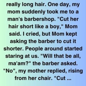 The Haircut That Changed Everything