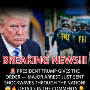 President Trump’s FBI Announces Major Arrest