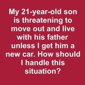 When Grown Kids Lean Too Hard on Parents When Grown Kids Lean Too Hard on Parents