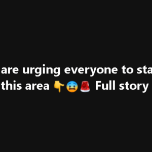 Police are urging everyone to stay away from this area Full story below Police are urging everyone to stay away from this area Full story below