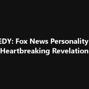 Tragic: Fox News Contributor Dies Following Hidden Battle With Cancer Tragic: Fox News Contributor Dies Following Hidden Battle With Cancer