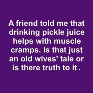 Can Drinking Pickle Juice Actually Relieve Muscle Cramps, or Is That a Myth?
