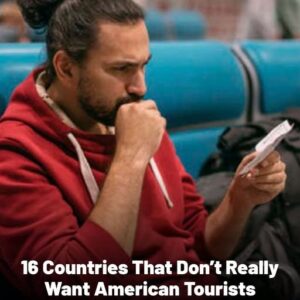 A List of 16 Countries That Are Avoiding Travelers from the U.S.