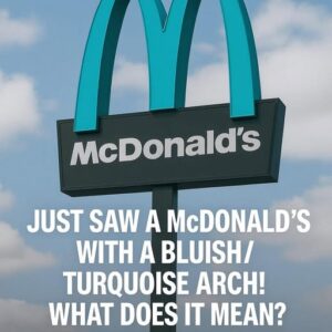Why One McDonald’s Has Turquoise Arches Why One McDonald’s Has Turquoise Arches