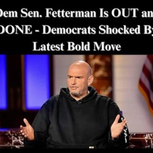 Fetterman Breaks With Fellow Dems Fetterman Breaks With Fellow Dems