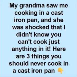 What You Should Never Cook in a Cast Iron Skillet (and Why) What You Should Never Cook in a Cast Iron Skillet (and Why)
