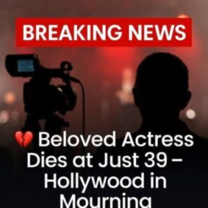 BREAKING: Hollywood is in shock after the sudden death of a beloved actress at just 39 years old. Gone far too soon. Fans and stars are mourning this heartbreaking loss. Full story in the first comment. BREAKING: Hollywood is in shock after the sudden death of a beloved actress at just 39 years old. Gone far too soon. Fans and stars are mourning this heartbreaking loss. Full story in the first comment.