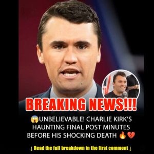 Charlie Kirk Posted a Haunting Final Message Minutes Before His Death