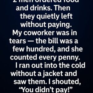 They Walked Out Without Paying—But the Story Wasn’t What It Seemed They Walked Out Without Paying—But the Story Wasn’t What It Seemed