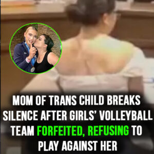 Mother of transgender athlete speaks out after girls’ volleyball team forfeits rather than compete against her child