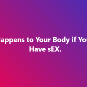 What Happens to Your Body if You NEVER