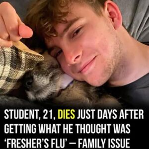 Student, 21, dies just days after getting what he thought was ‘fresher’s flu’ Student, 21, dies just days after getting what he thought was ‘fresher’s flu’