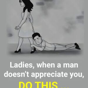 If a man fails to value you, the key thing to keep in mind is… If a man fails to value you, the key thing to keep in mind is…