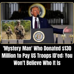 ‘Mystery Man’ Who Donated 0 Million to Pay U.S. Troops During Shutdown Reportedly Identified ‘Mystery Man’ Who Donated 0 Million to Pay U.S. Troops During Shutdown Reportedly Identified
