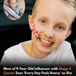 Mom of 9-Year-Old Influencer with Stage 4 Cancer Says ‘Every Day Feels Heavy’ as She Shares Emotional Health Update