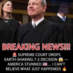 SUPREME COURT DROPS EARTH-SHAKING 7-2 DECISION