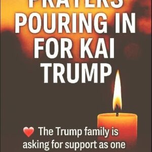 Prayers Pouring in for Kai Trump, Family Issues Quiet Statement