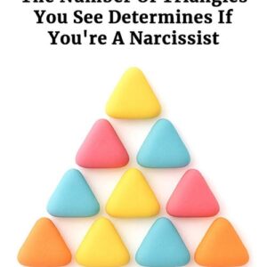 The Number Of Triangles You See Determines If You’re A Narcissist