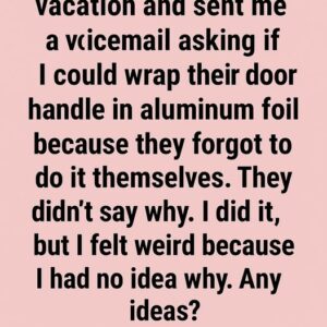 Why People Are Wrapping Aluminum Foil Around Door Handles