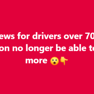 Sad news for drivers over 70, they will soon no longer be able to Sad news for drivers over 70, they will soon no longer be able to