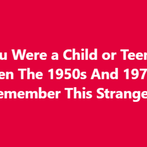 If You Were a Child or Teenager Between The 1950s And 1970s, You May Remember This Strange Object See it below!