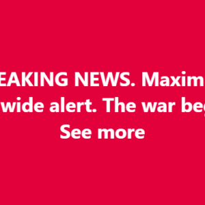 BREAKING NEWS. Maximum worldwide alert. The war begins… See more