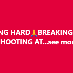 BREAKING: MASS SHOOTING